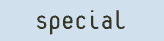 special